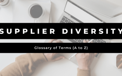 Supplier Diversity Glossary of Terms (A to Z)