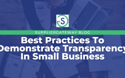 Best Practices to Demonstrate Transparency In Small Business